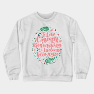 Self Care - Love Yourself Crewneck Sweatshirt